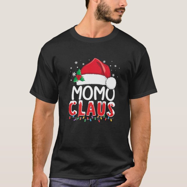 Funny Momo Claus Christmas Xmas Pyjamas Santa T-Shirt (Front)