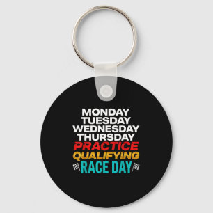 Funny Monday Tuesday Thursday Practice Qualifying  Key Ring