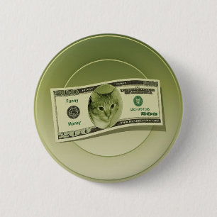 Funny Money 6 Cm Round Badge