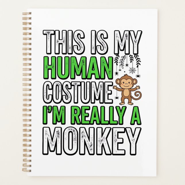 Funny Monkey Human Costume Halloween Shirt Design_ Planner (Front)