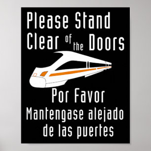 Funny Monorail Please Stand Clear Of The Doors Mat Poster