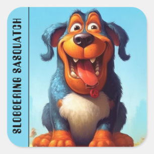 Funny Monster Dog: Slobbering Sasquatch Square Sticker