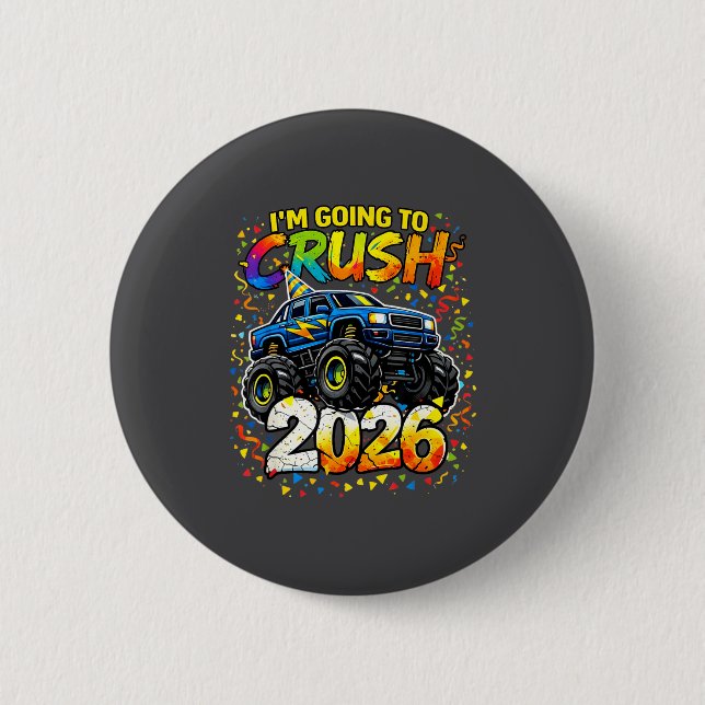 Funny Monster Truck New Years Kids Crush 2026 Part 6 Cm Round Badge (Front)