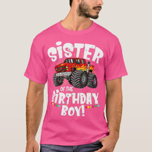 Funny Monster Truck Sister Of The Birthday Boy Gif T-Shirt