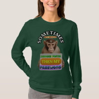 Funny Mood Change Password T-Shirt | Sarcastic Mem