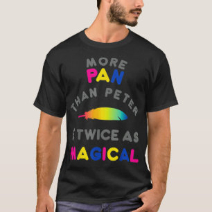 Funny More Pan than Peter LGBTQ Pansexual Pride G T-Shirt