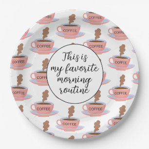 Funny Morning Coffee Paper Plate