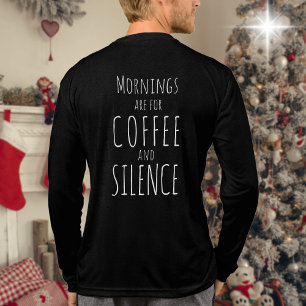 Funny Mornings are for coffee long sleeve Tri-Blend Shirt