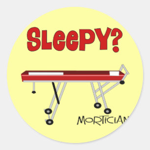 Funny Mortician Gifts Classic Round Sticker