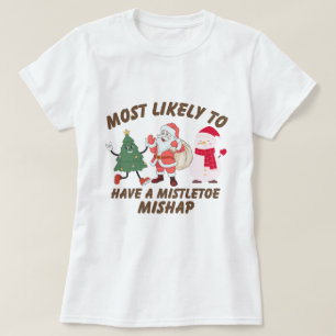 Funny 'Most Likely To' Christmas - Family Matching T-Shirt