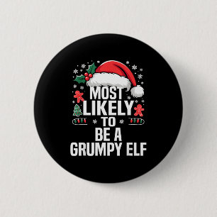 Funny Most Likely To Christmas Family Pajama Match 6 Cm Round Badge
