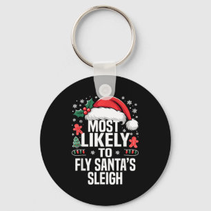 Funny Most Likely To Christmas Family Pajama Match Key Ring