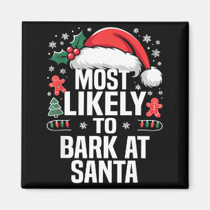 Funny Most Likely To Christmas Family Pajama Match Magnet