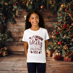 Funny Most Likely To Peek Under Christmas Tree T-Shirt