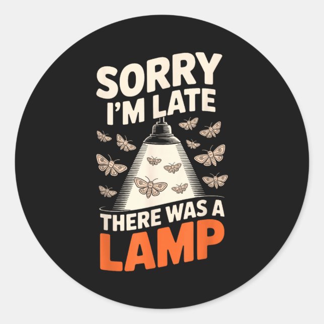 Funny Moth Collector Collecting Ledopterology Men  Classic Round Sticker (Front)