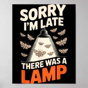 Funny Moth Collector Collecting Ledopterology Men  Poster