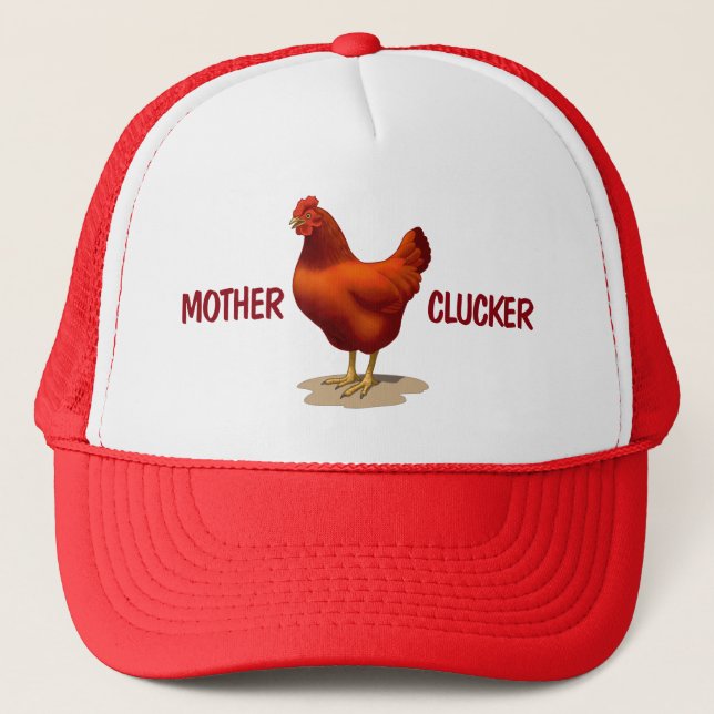 Funny Mother Clucker Chicken Farmer Red Hen Trucker Hat (Front)