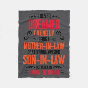Funny Mother In Law Son In Law Quote Men Women  Fleece Blanket