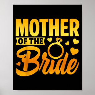 Funny mother of the bride motherly love wedding poster