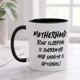 Funny Motherhood Quote Modern Simple Grunge Mug