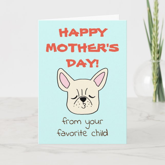Funny Mother's Day Card Funny Card for Dog lovers (Front)