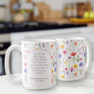 Funny Mother's Day Colourful Wildflower Pink Arch Coffee Mug