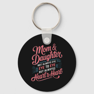 Funny Mothers Day From Daughter For Mum Key Ring
