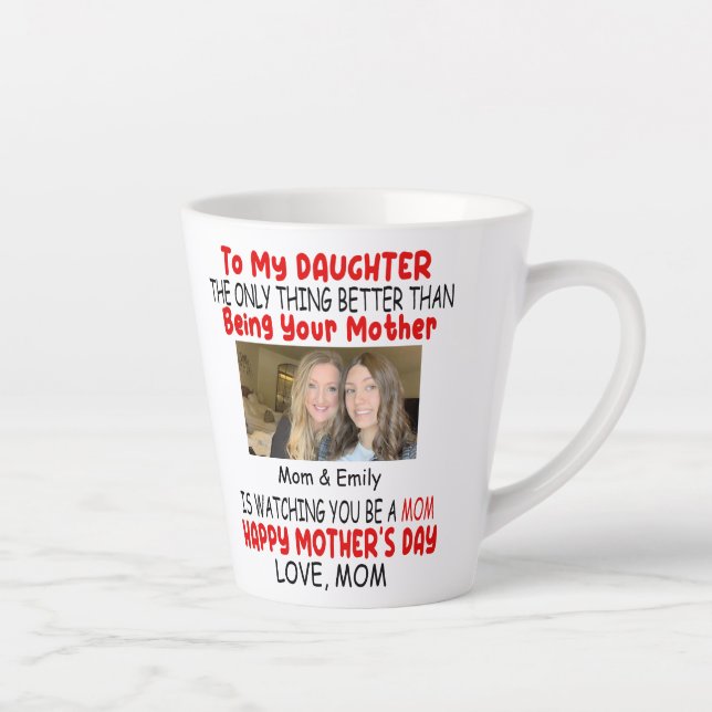 Funny Mother's Day Gift For Daughter From Mum Latte Mug (Right)