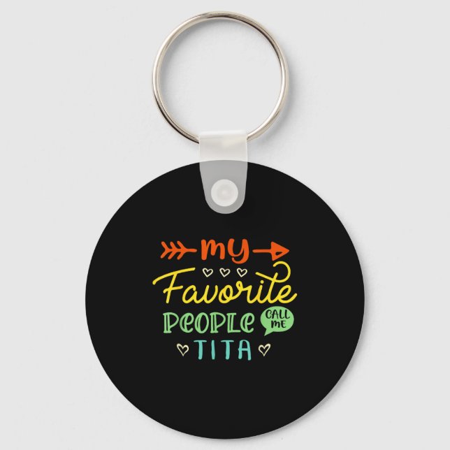 Funny Mother's Day Gift My Favorite People Call Me Key Ring (Front)