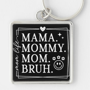 Funny Mother's Day Mom Life Key Ring