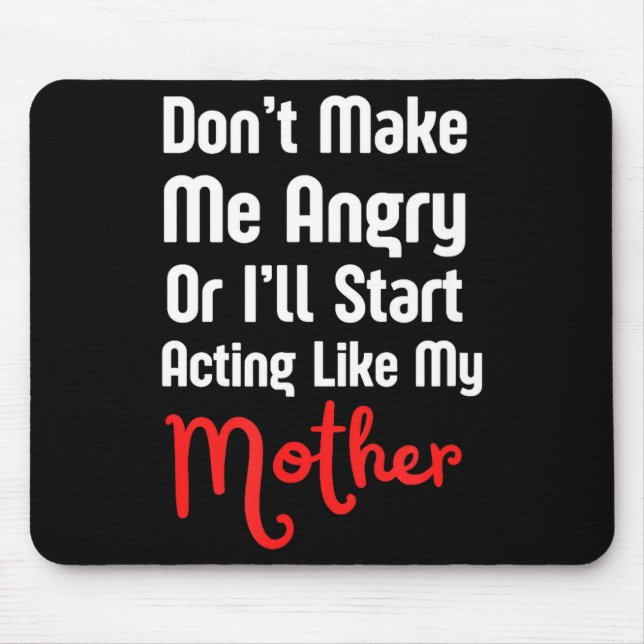 Funny Mother's Day  Mouse Pad (Front)