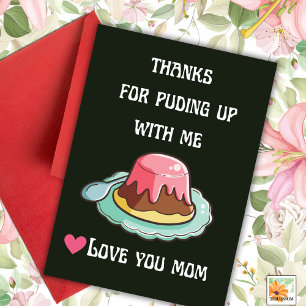 funny Mother's day saying Parents puding Card