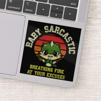 Funny Motivational Dragon - Burn Your Excuses 
