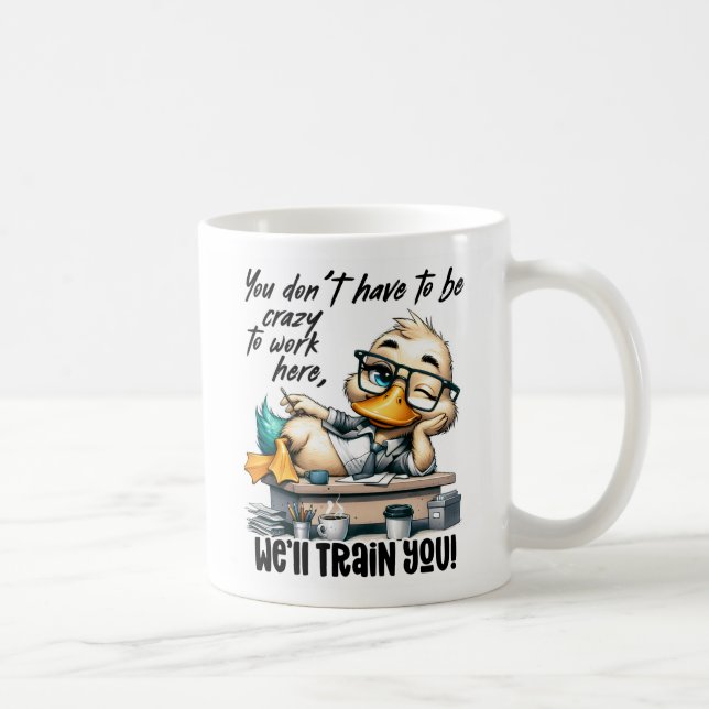 Funny Motivational Duck Mug | Office Humour  (Right)