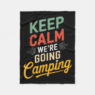 Funny Motivational Quote Positive Message Camping Fleece Blanket