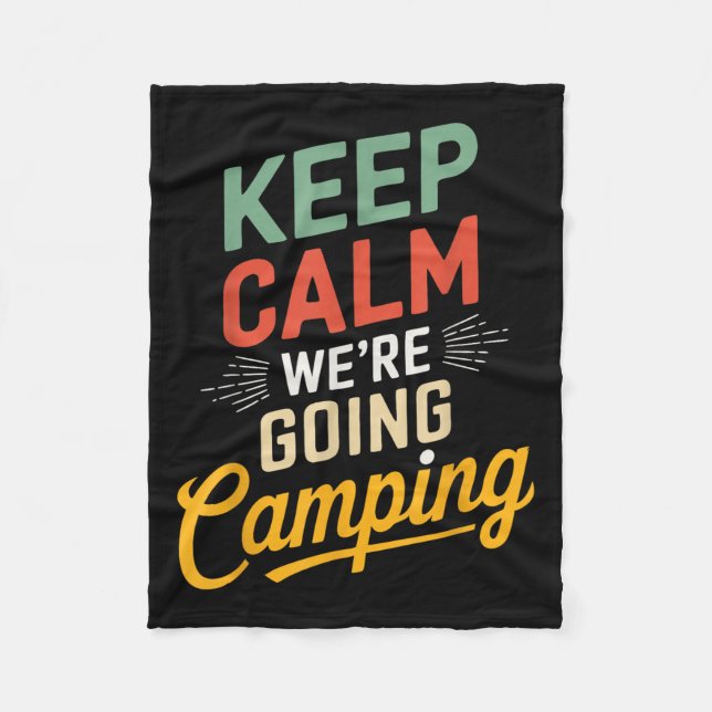 Funny Motivational Quote Positive Message Camping  Fleece Blanket (Front)