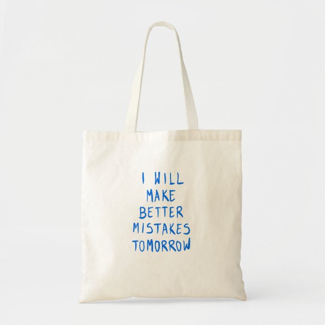 Funny Motivational Tote Bag (Front)