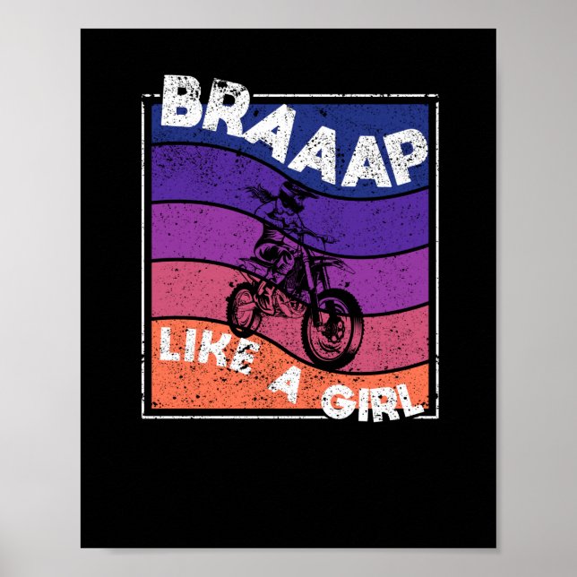 Funny Motorcycle Girl Motocross Dirt Bike Braap Poster (Front)