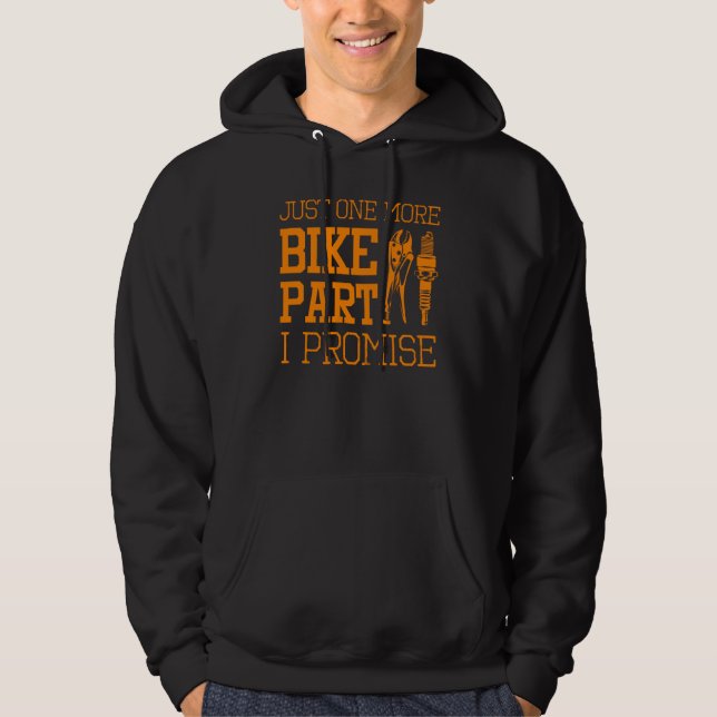 Funny Motorcycle Mechanic  Men Cool One More Bike  Hoodie (Front)