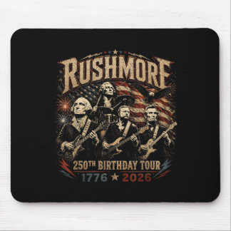 Funny Mount Rushmore 250th Birthday Tour Rockstar Mouse Pad