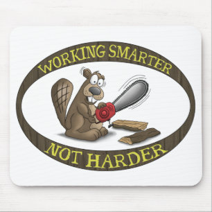 Funny Mouse Pad: Working Smarter Not Harder Pad