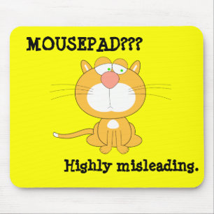Funny Mousepad with Sad Cat