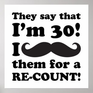 Funny Moustache 30th Birthday Poster