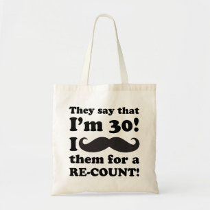 Funny Moustache 30th Birthday Tote Bag