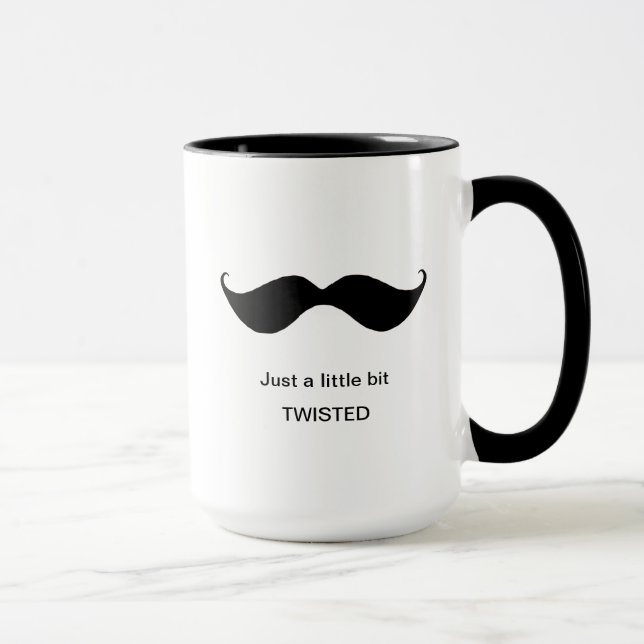 Funny Moustache A Little Bit Twisted Eccentric Mug (Right)