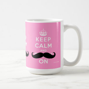 Funny Moustache Keep Calm and Carry On   PINK Coffee Mug