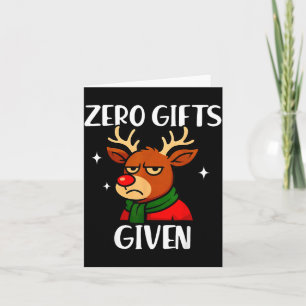 Funny Mpy Reindeer Christmas Meme Zero Given  Card