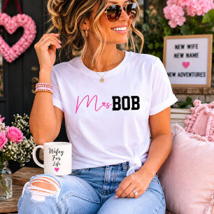 Funny Mrs. BOB Shirt