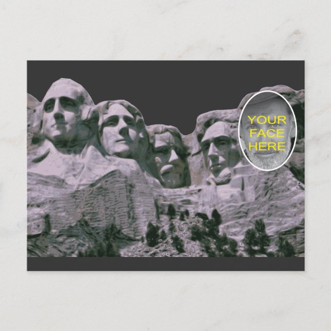 Funny Mt Rushmore with face added Postcard (Front)