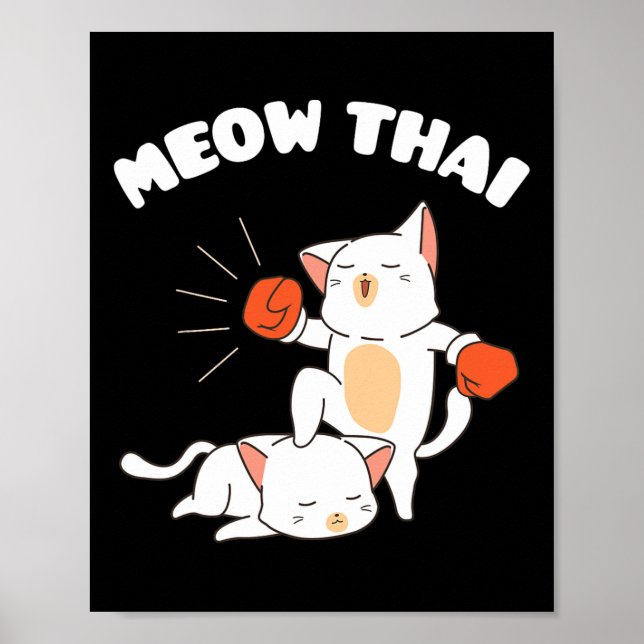 Funny Muay Thai Cats Thai Boxing Fighter Gift  Poster (Front)